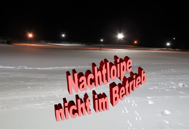 Nachtloipe ausser Betrieb